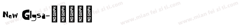 New Glysa字体转换